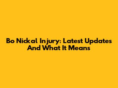 Bo Nickal Injury: Latest Updates And What It Means