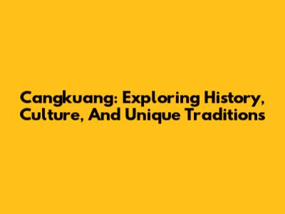 Cangkuang: Exploring History, Culture, And Unique Traditions