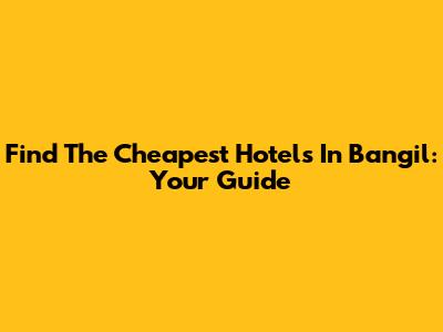 Find The Cheapest Hotels In Bangil: Your Guide