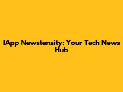 IApp Newstensity: Your Tech News Hub