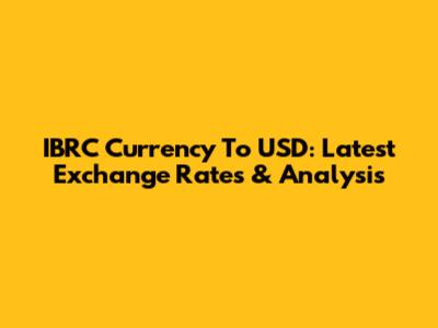 IBRC Currency To USD: Latest Exchange Rates & Analysis