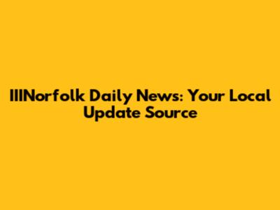 IIINorfolk Daily News: Your Local Update Source