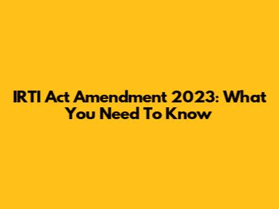 IRTI Act Amendment 2023: What You Need To Know