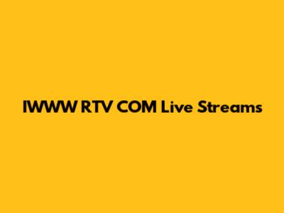 IWWW RTV COM Live Streams