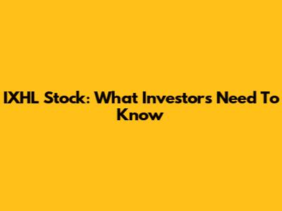 IXHL Stock: What Investors Need To Know