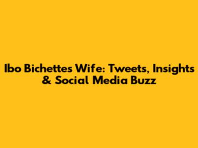 Ibo Bichette's Wife: Tweets, Insights & Social Media Buzz