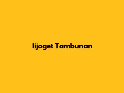 Iijoget Tambunan