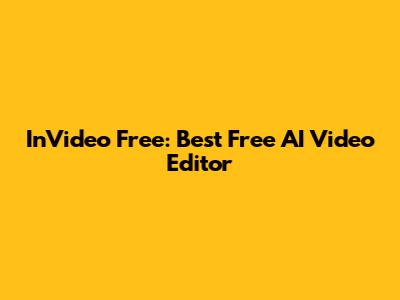 InVideo Free: Best Free AI Video Editor