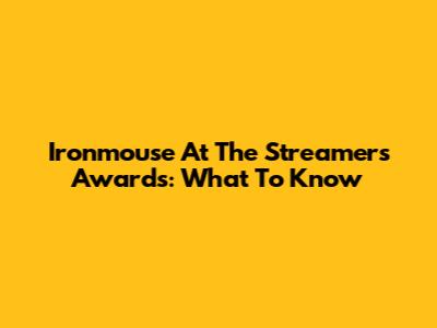 Ironmouse At The Streamers Awards: What To Know