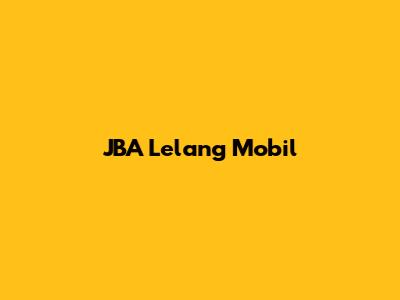 JBA Lelang Mobil