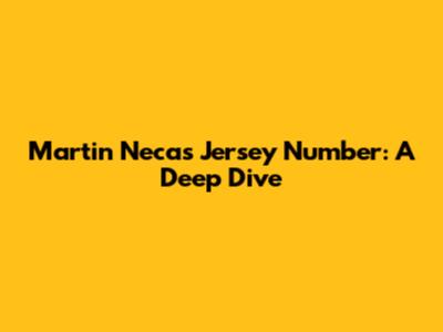 Martin Necas Jersey Number: A Deep Dive
