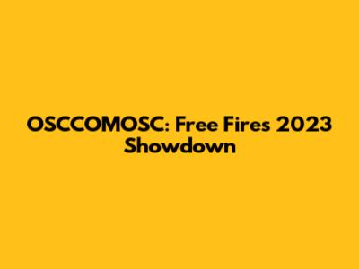 OSCCOMOSC: Free Fire's 2023 Showdown