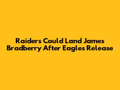Raiders Could Land James Bradberry After Eagles Release