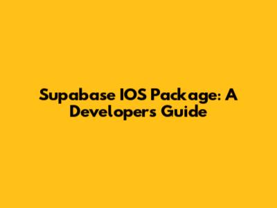 Supabase IOS Package: A Developer's Guide