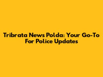 Tribrata News Polda: Your Go-To For Police Updates